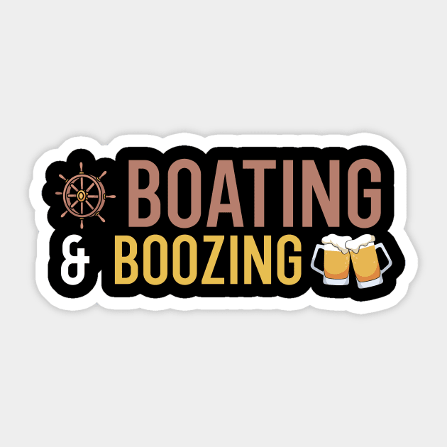 Boating and Boozing Sticker by maxcode